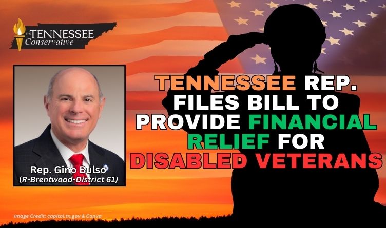 Tennessee Rep. Files Bill To Provide Financial Relief For Disabled Veterans