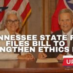 Tennessee State Rep Files Bill To Strengthen Ethics Laws (Update 1.30.25)