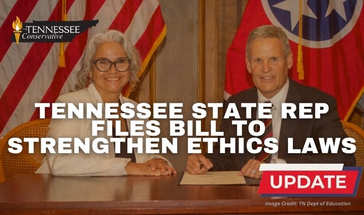 Tennessee State Rep Files Bill To Strengthen Ethics Laws (Update 1.30.25)