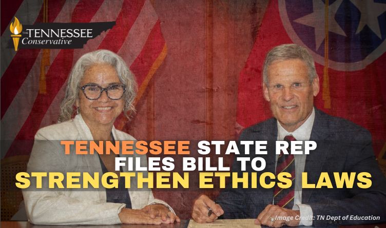 Tennessee State Rep Files Bill To Strengthen Ethics Laws