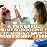 “A Powerful Pro-Homeschooling Bill,” HSLDA & THEA Endorse Tennessee’s New “FREE Act”