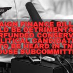 Campaign Finance Bill That Could Be Detrimental To Underfunded Conservative Political Candidates To Be Heard In TN House Subcommittee