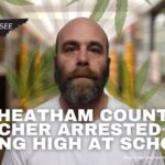 Cheatham County Teacher Arrested For Being High At School