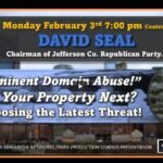 Video: “Eminent Domain Abuse!” Is Your Property Next? - Exposing the Latest Threat! ---With The Tennessee Conservative's David Seal