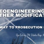 Geoengineering & Weather Modification: A Pathway To Prosecution HB 1112