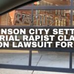 Johnson City Settles Serial Rapist Class Action Lawsuit For $28M
