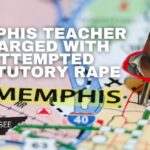 Memphis Teacher Charged With Attempted Statutory Rape