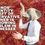 RINOs’ Identity Theft Of Conservative Banner Is A Growing Problem In Tennessee