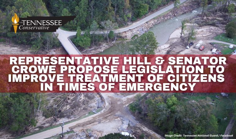 Representative Hill & Senator Crowe Propose Legislation To Improve Treatment Of Citizens In Times Of Emergency