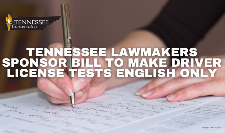 Tennessee Lawmakers Sponsor Bill To Make Driver License Tests English Only