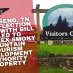 Townsend, Tennessee At Inflection Point With Legislation Filed To Deannex Smoky Mountain Tourism Development Authority Property