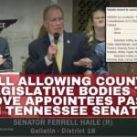 Bill Allowing County Legislative Bodies To Remove Appointees Passes In Tennessee Senate
