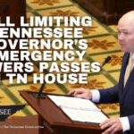 Bill Limiting Tennessee Governor’s Emergency Powers Passes In TN House