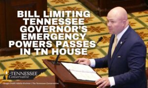 Bill Limiting Tennessee Governor’s Emergency Powers Passes In TN House