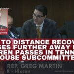 Bill To Distance Recovery Houses Further Away From Children Passes In Tennessee House Subcommittee