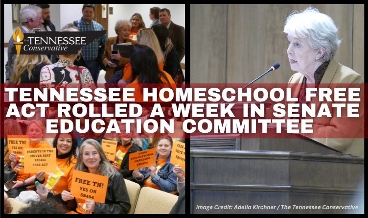 Tennessee Homeschool FREE Act Rolled A Week In Senate Education Committee