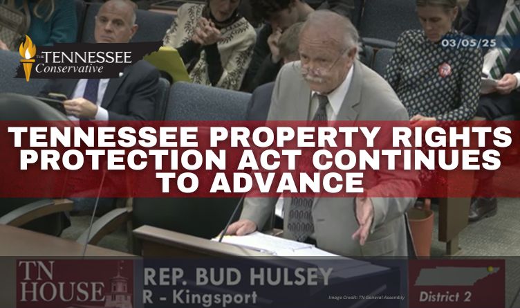 Tennessee Property Rights Protection Act Continues To Advance