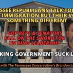 Video Podcast: Tennessee Republicans Talk Tough On Illegal Immigration But Their Votes Say Something Different...