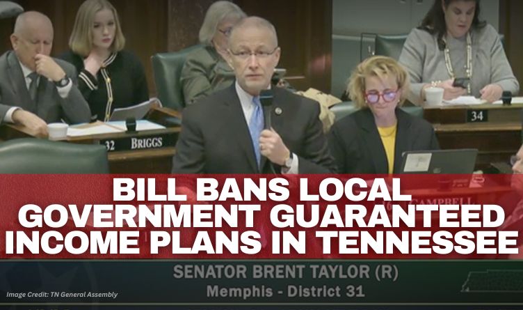 Bill Bans Local Government Guaranteed Income Plans In Tennessee