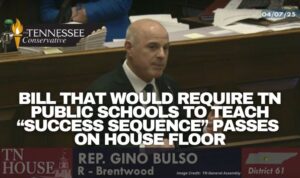 Bill That Would Require Tennessee Public Schools Teach “Success Sequence” Passes On House Floor