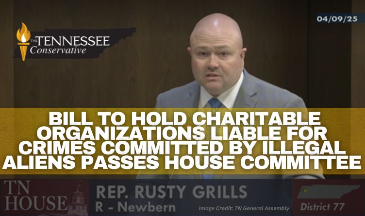 Bill To Hold Charitable Organizations Liable For Crimes Committed By Illegal Immigrants Passes House Committee