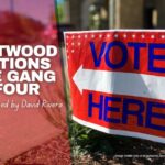 Brentwood Elections & The Gang Of Four (Op-Ed by David Rivera)