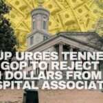 Group Urges Tennessee GOP To Reject 'DEI dollars' From TN Hospital Association
