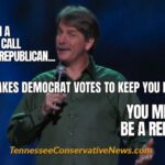 If You Are In A Red State And Call Yourself A Republican But It Takes Democrat Votes To Keep You In Office...You Might Not Be A Republican - Jeff Foxworthy Meme