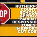 Rutherford County Schools Approve “Parental Responsibility Zones” In Effort To Cut Costs