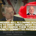 Tennessee Bill Allowing School Districts To Deny Enrollment To Illegal Students Or Charge Them Tuition Passes Senate Committee Process