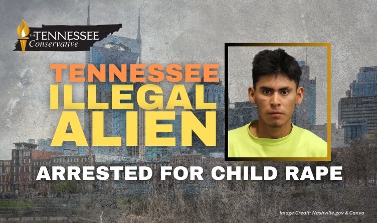 Tennessee Illegal Alien Arrested For Child Rape