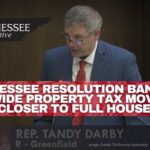 Tennessee Resolution Banning Statewide Property Tax Moves One Step Closer To Full House Vote