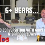 Video & Podcast:  5+ Years... A Candid Conversation With Gary Humble & Brandon Lewis
