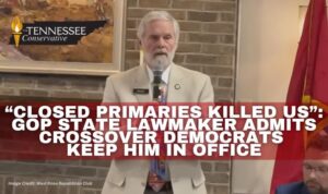 “Closed Primaries Killed Us”: GOP State Lawmaker Admits Crossover Democrats Keep Him In Office