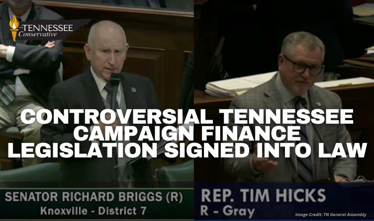 Controversial Tennessee Campaign Finance Legislation Signed Into Law