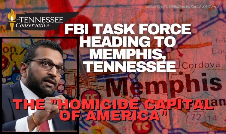 FBI Task Force Heading To Memphis, Tennessee, The "Homicide Capital Of America"