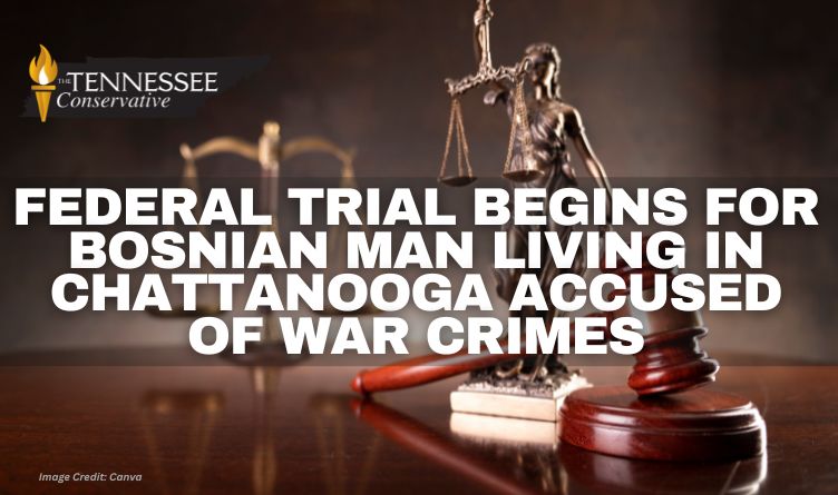 Federal Trial Begins For Bosnian Man Living In Chattanooga Accused Of War Crimes 