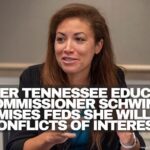 Former Tennessee Education Commissioner Schwinn Promises Feds She Will Cut Conflicts Of Interest