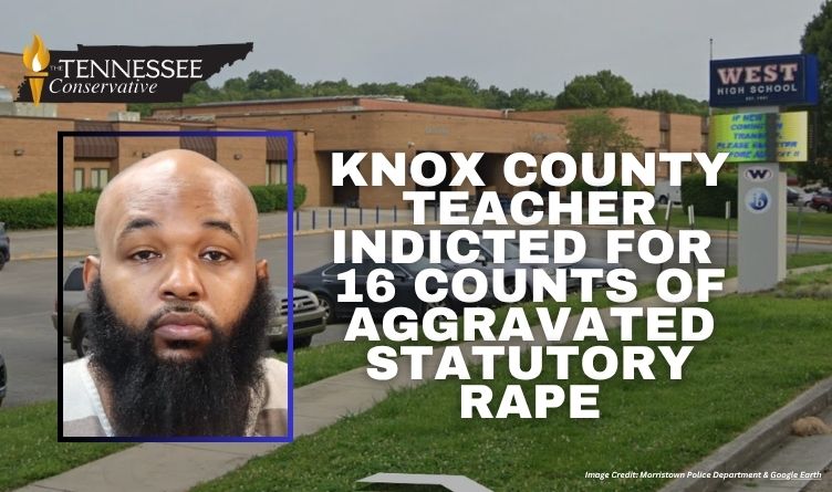 Knox County Teacher Indicted For 16 Counts Of Aggravated Statutory Rape