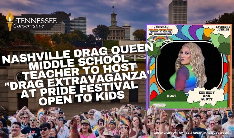 Nashville Drag Queen Middle School Teacher To Host "Drag Extravaganza" At Pride Festival Open To Kids