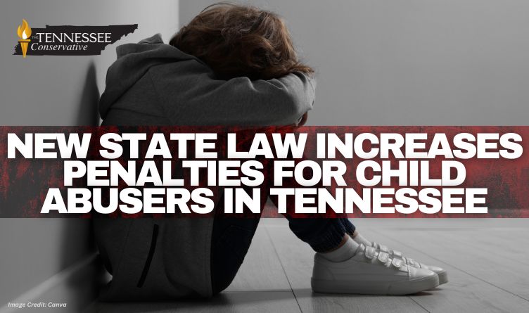 New State Law Increases Penalties For Child Abusers In Tennessee