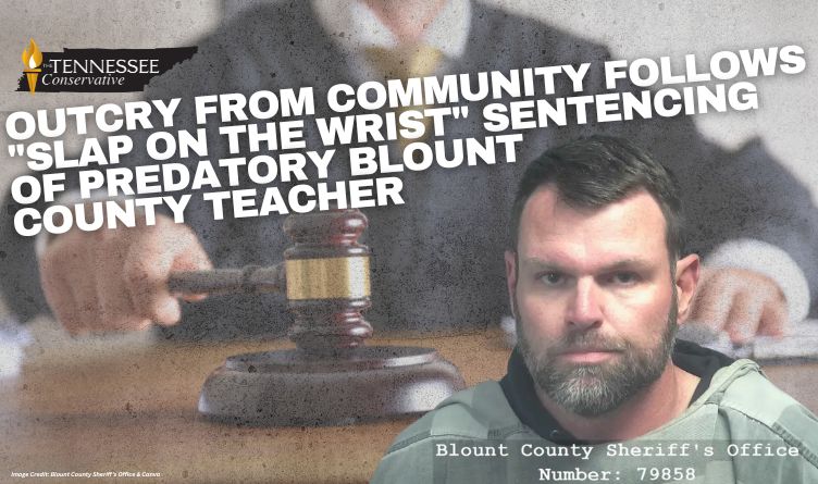 Outcry From Community Follows "Slap On The Wrist" Sentencing Of Predatory Blount County Teacher