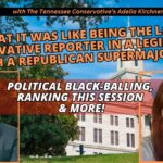 Video Podcast: What It Was Like Being The Lone Conservative Reporter In A Legislature With A Republican Supermajority…& More!