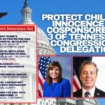 Protect Children’s Innocence Act Cosponsored By 3 Of Tennessee’s Congressional Delegation