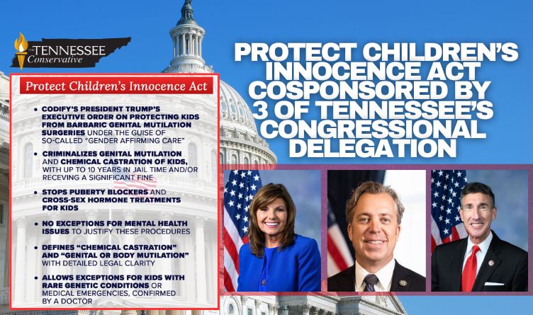Protect Children’s Innocence Act Cosponsored By 3 Of Tennessee’s Congressional Delegation