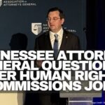 Tennessee Attorney General Questioned Over Human Rights Commissions Jobs