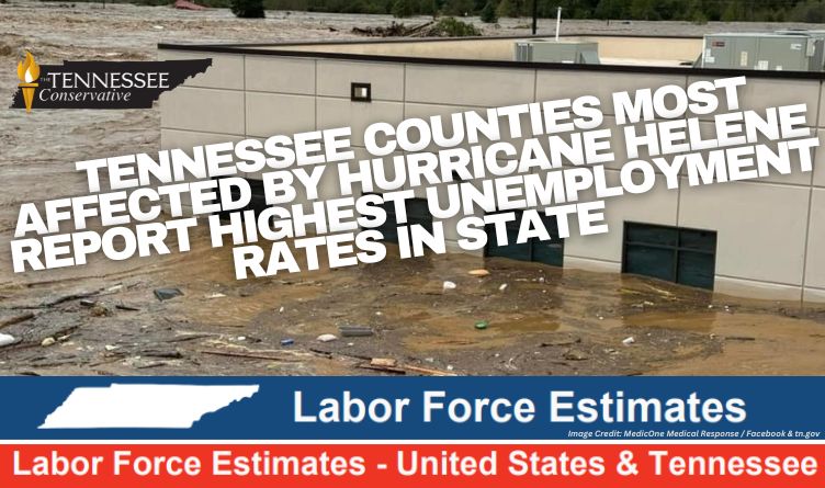Tennessee Counties Most Affected By Hurricane Helene Report Highest Unemployment Rates in State