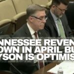 Tennessee Revenue Down In April But Bryson Is Optimistic