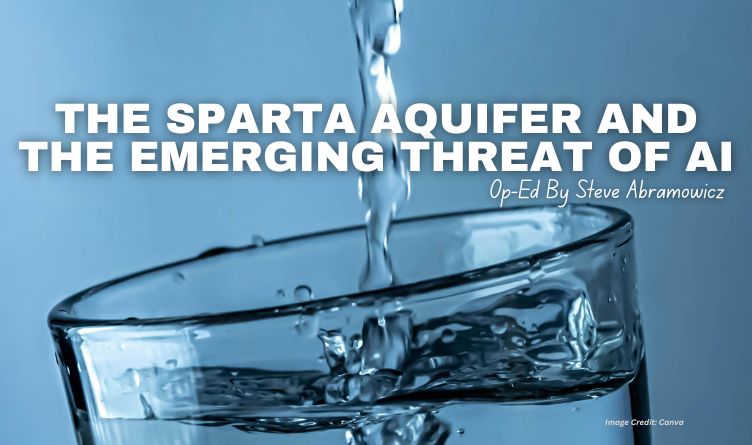 The Sparta Aquifer And The Emerging Threat Of AI (Op-Ed By Steve Abramowicz)