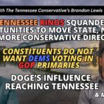 Video Podcast: Tennessee RINOs Squander Opportunities To Move State, Nation In A More Conservative Direction & More!